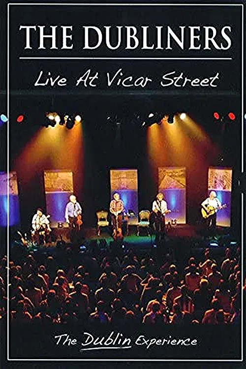 Poster of the movie The Dubliners - Live At Vicar Street