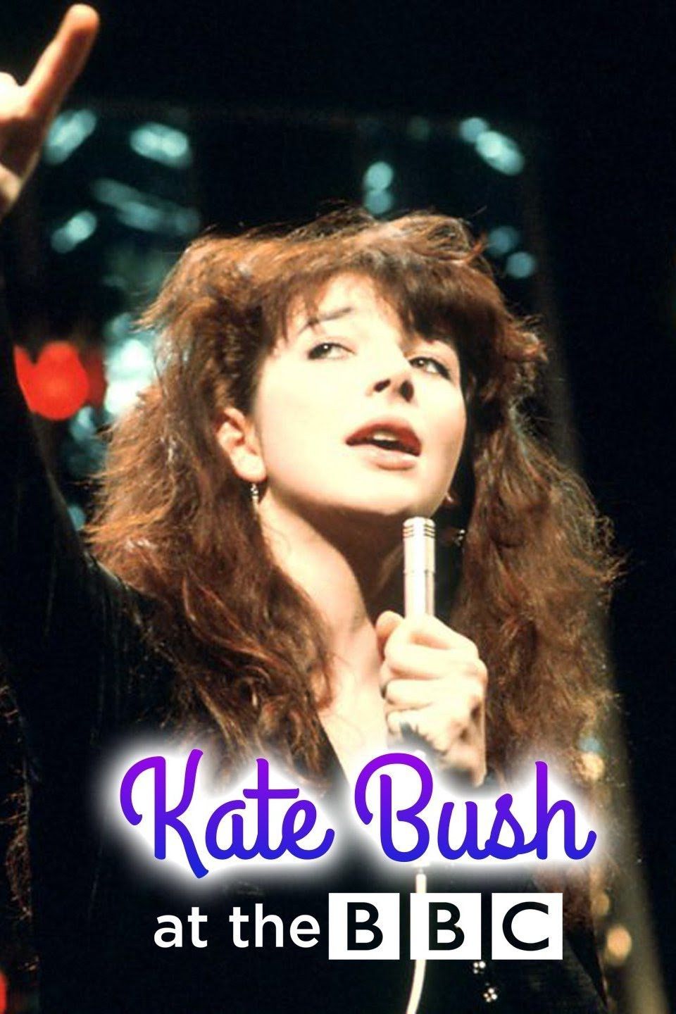 Poster of the movie Kate Bush at the BBC
