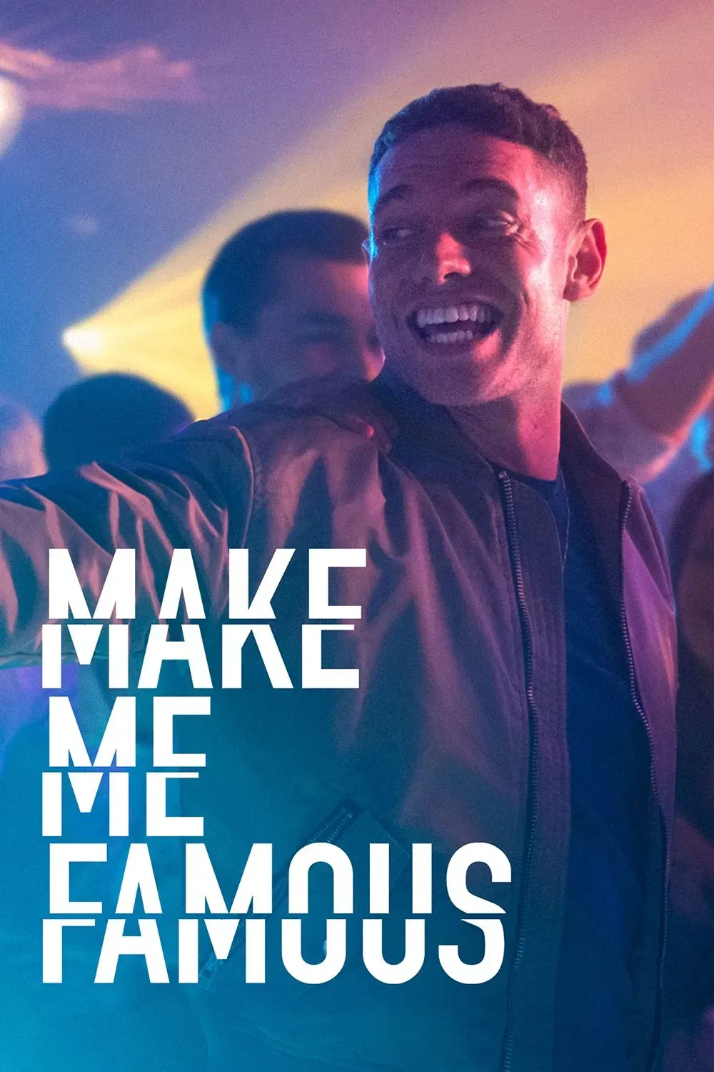 Poster of the movie Make Me Famous