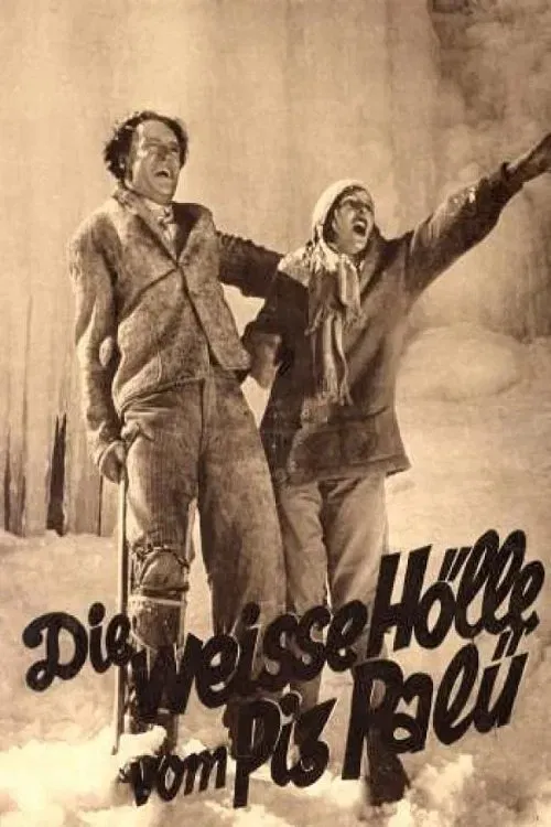 Poster of the movie The White Hell of Pitz Palu