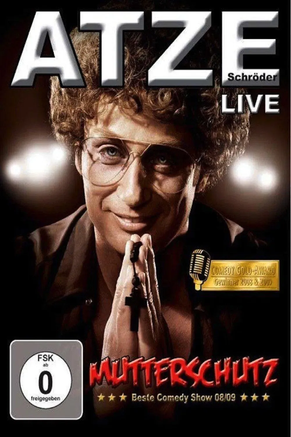 Poster of the movie Atze Schröder - Mutterschutz