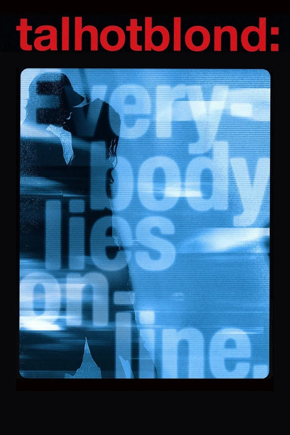 Poster of the movie Talhotblond