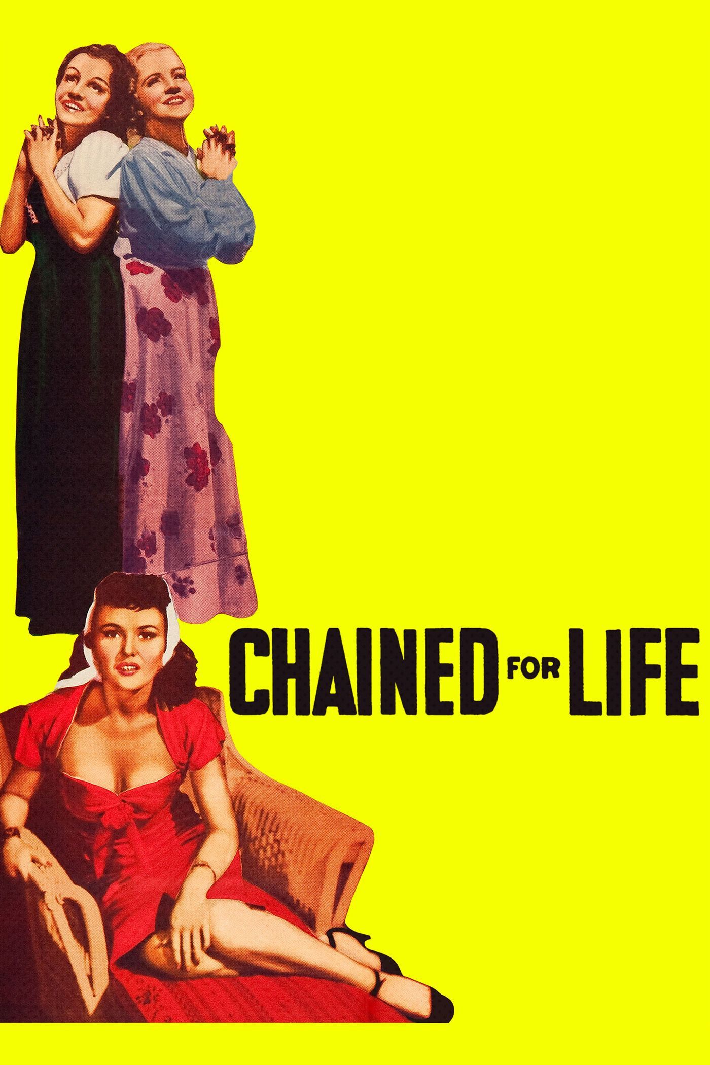 Poster of the movie Chained for Life