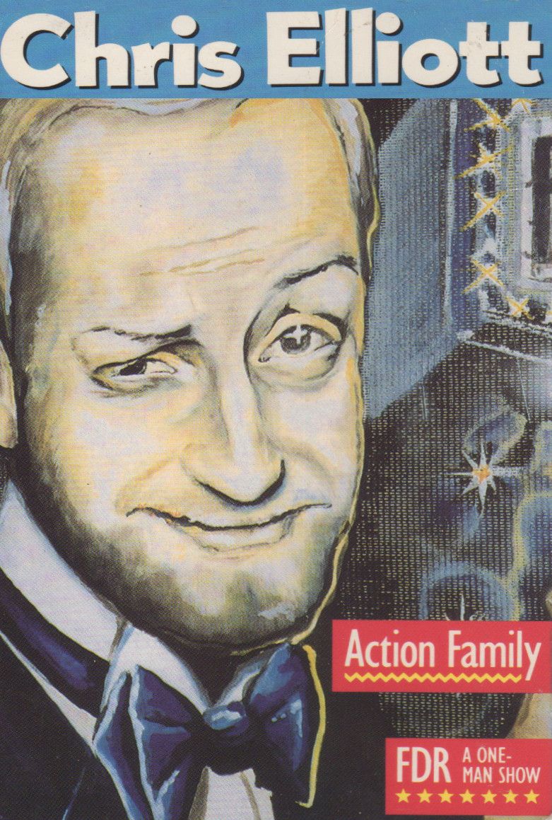 Poster of the movie Chris Elliott's FDR -- A One-Man Show