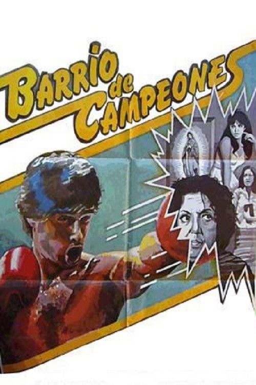 Poster of the movie Barrio de campeones