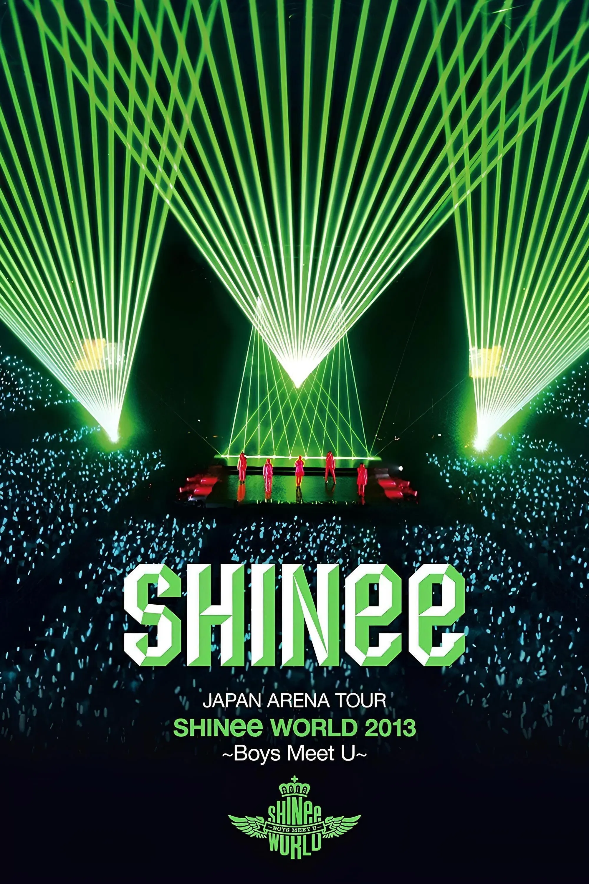 Poster of the movie SHINee JAPAN ARENA TOUR SHINee WORLD 2013～Boys Meet U～