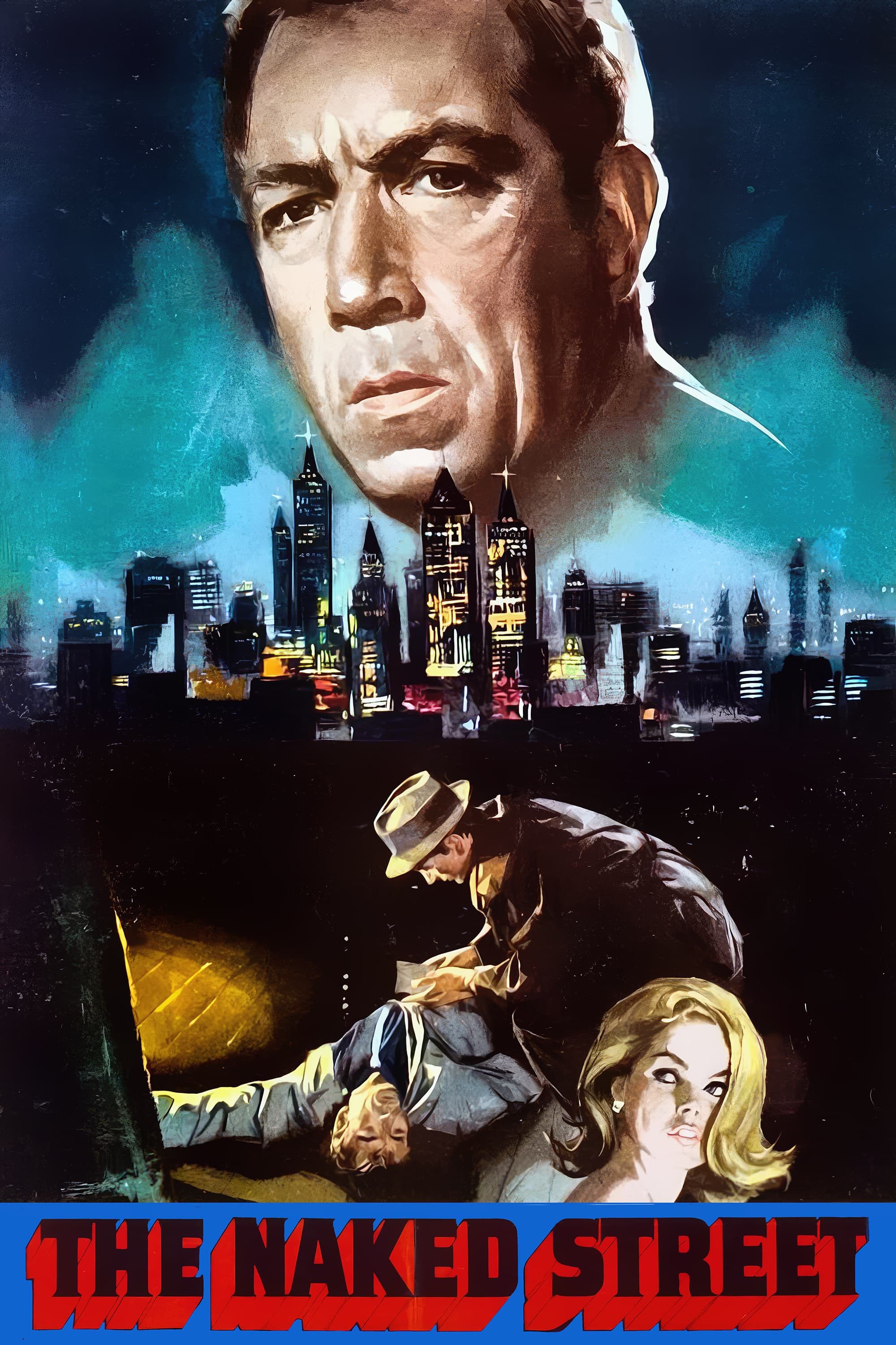 Poster of the movie The Naked Street