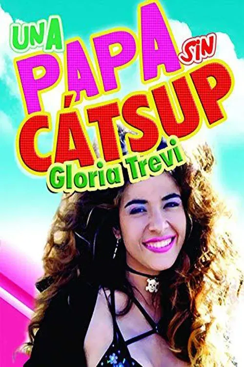 Poster of the movie Una papa sin catsup