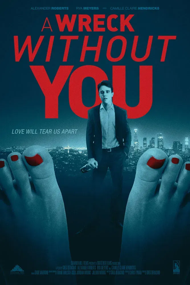 Poster of the movie A Wreck Without You