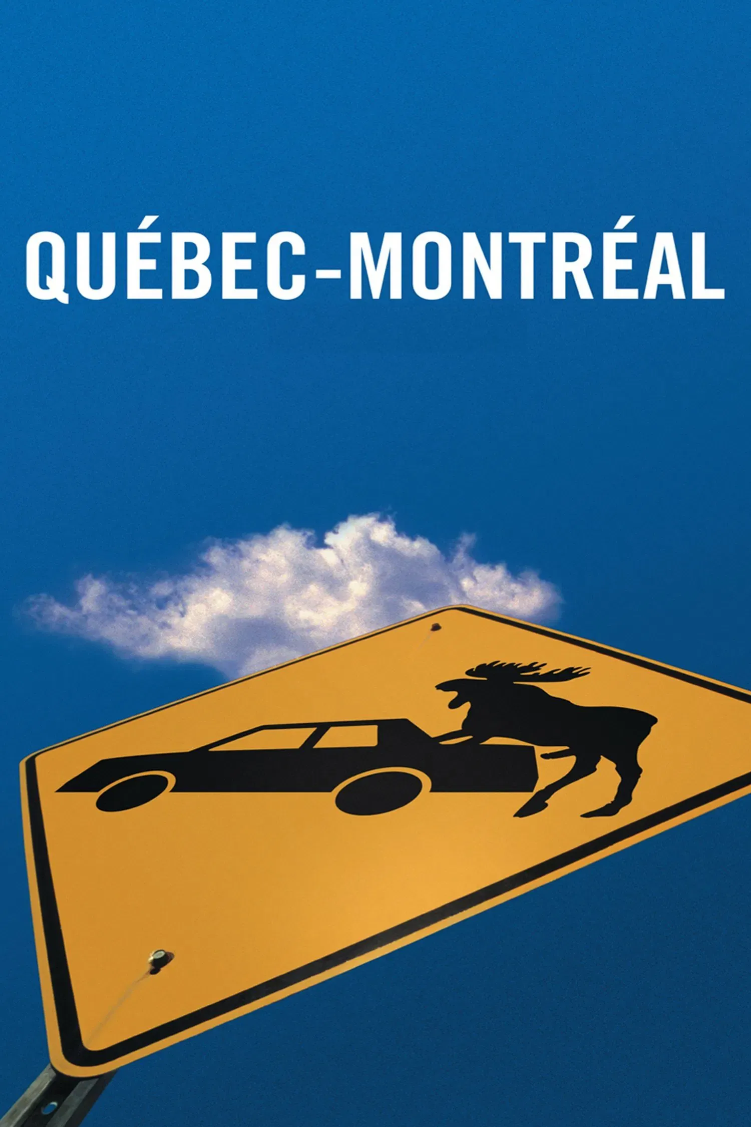 Poster of the movie Quebec-Montreal