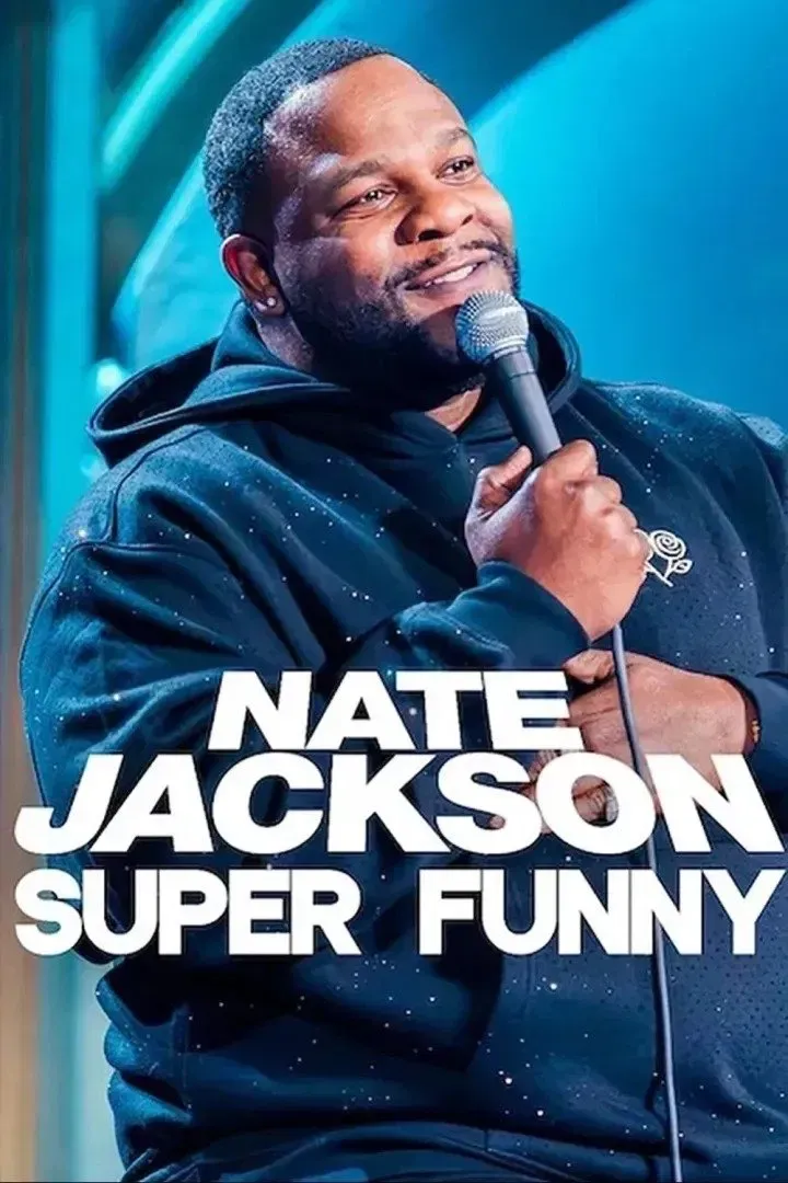 Poster of the movie Nate Jackson: Super Funny