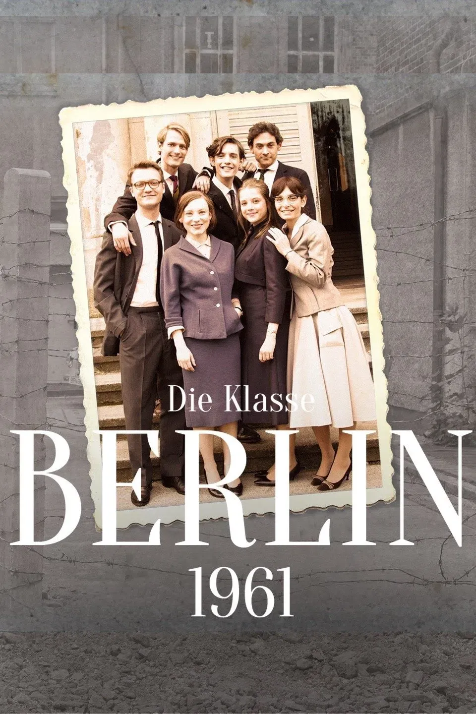 Poster of the movie Die Klasse - Berlin '61
