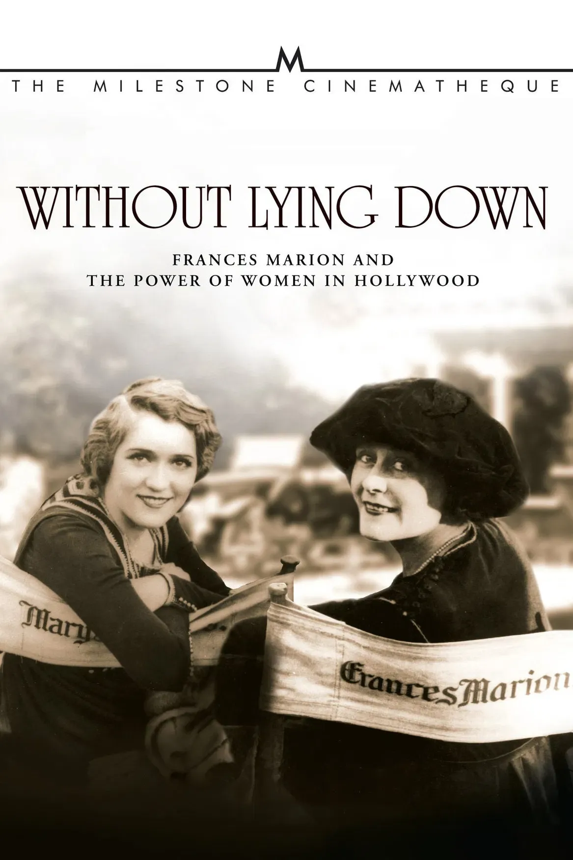 Poster of the movie Without Lying Down: Frances Marion and the Power of Women in Hollywood
