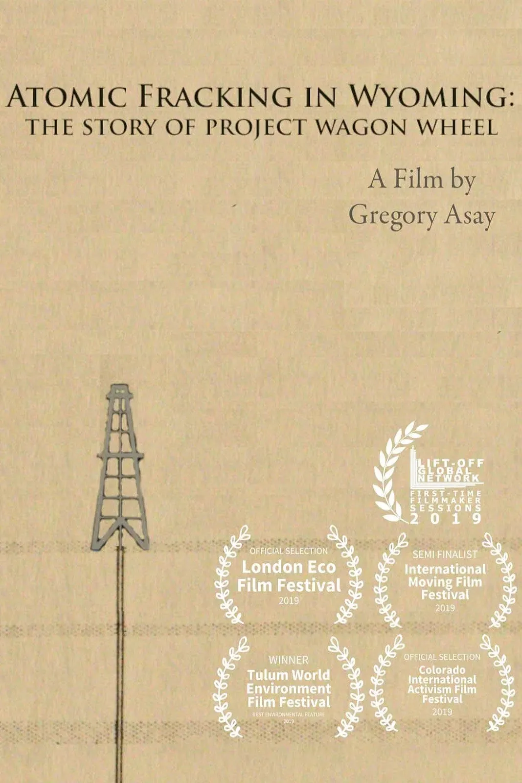 Poster of the movie Atomic Fracking in Wyoming: The Story of Project Wagon Wheel