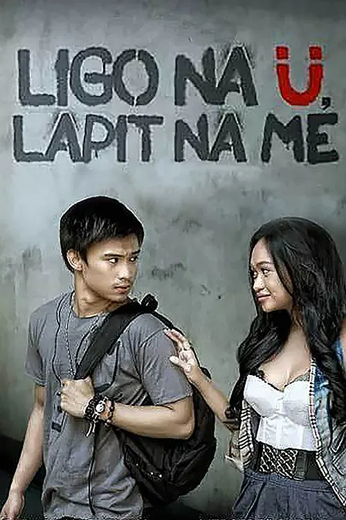 Poster of the movie Ligo na Ü, Lapit na Me