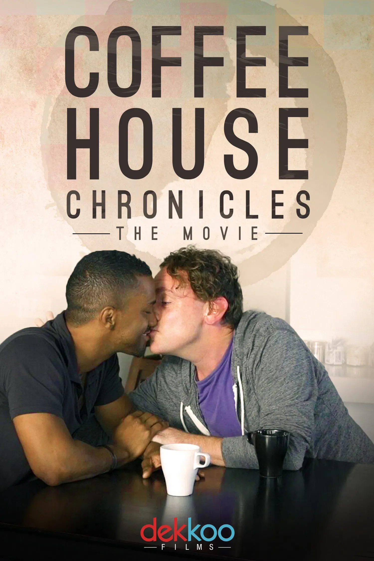 Poster of the movie Coffee House Chronicles: The Movie