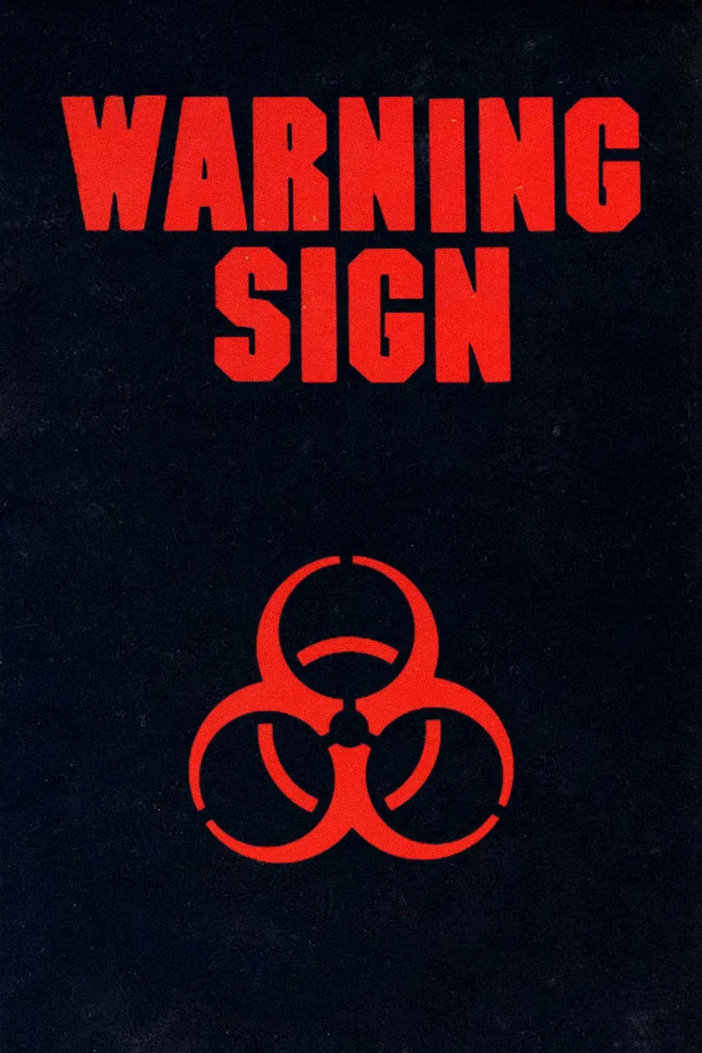Poster of the movie Warning Sign