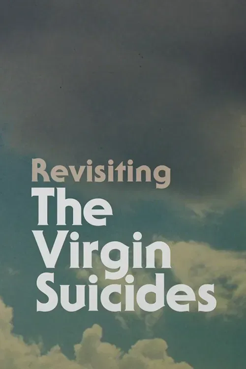 Poster of the movie Revisiting The Virgin Suicides