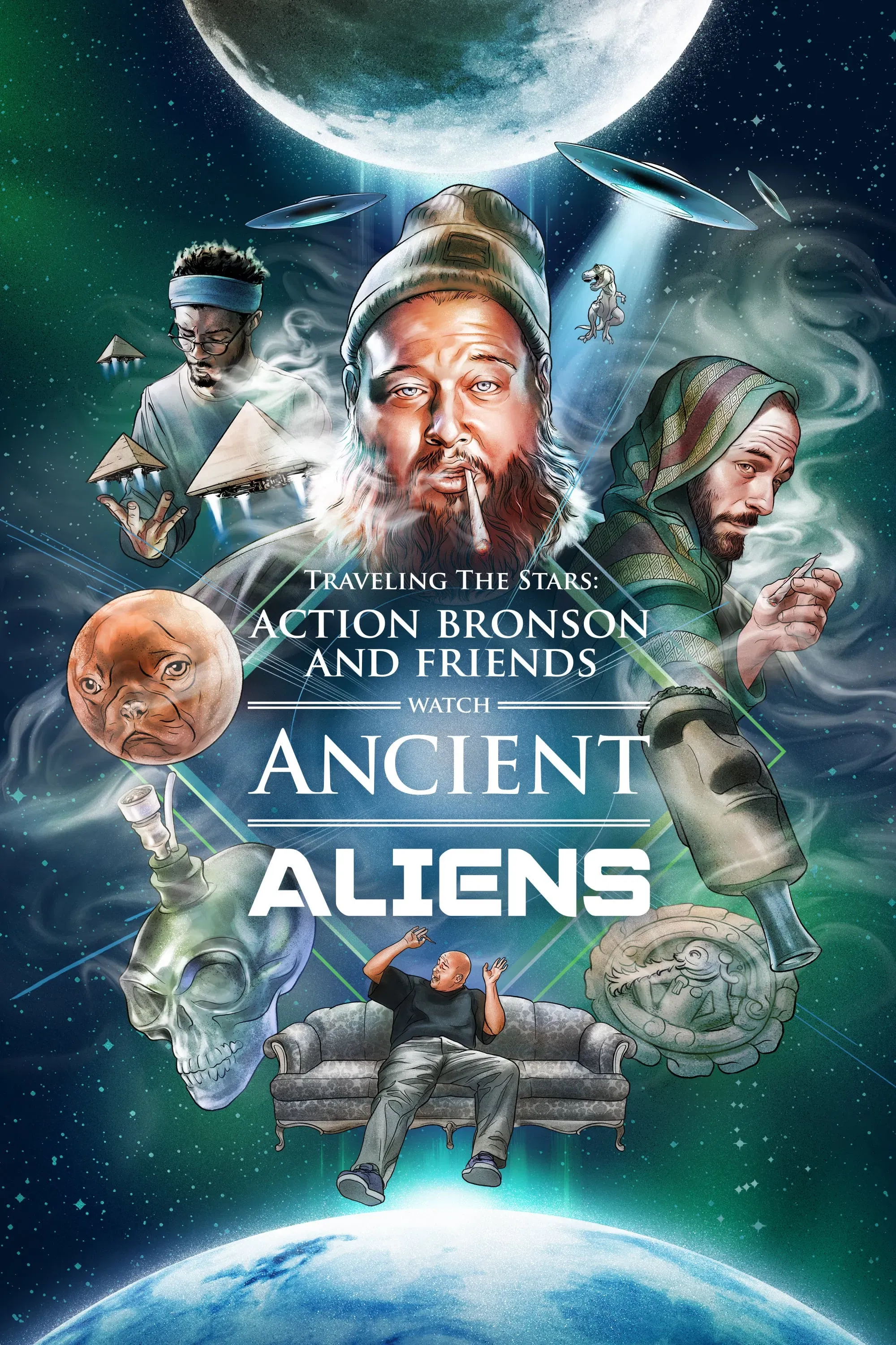Poster of the movie Traveling the Stars: Ancient Aliens with Action Bronson and Friends - 420 Special