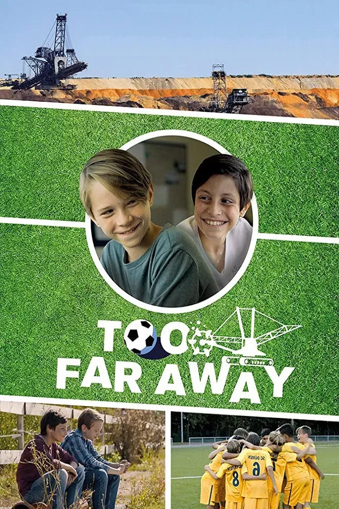 Poster of the movie Too Far Away
