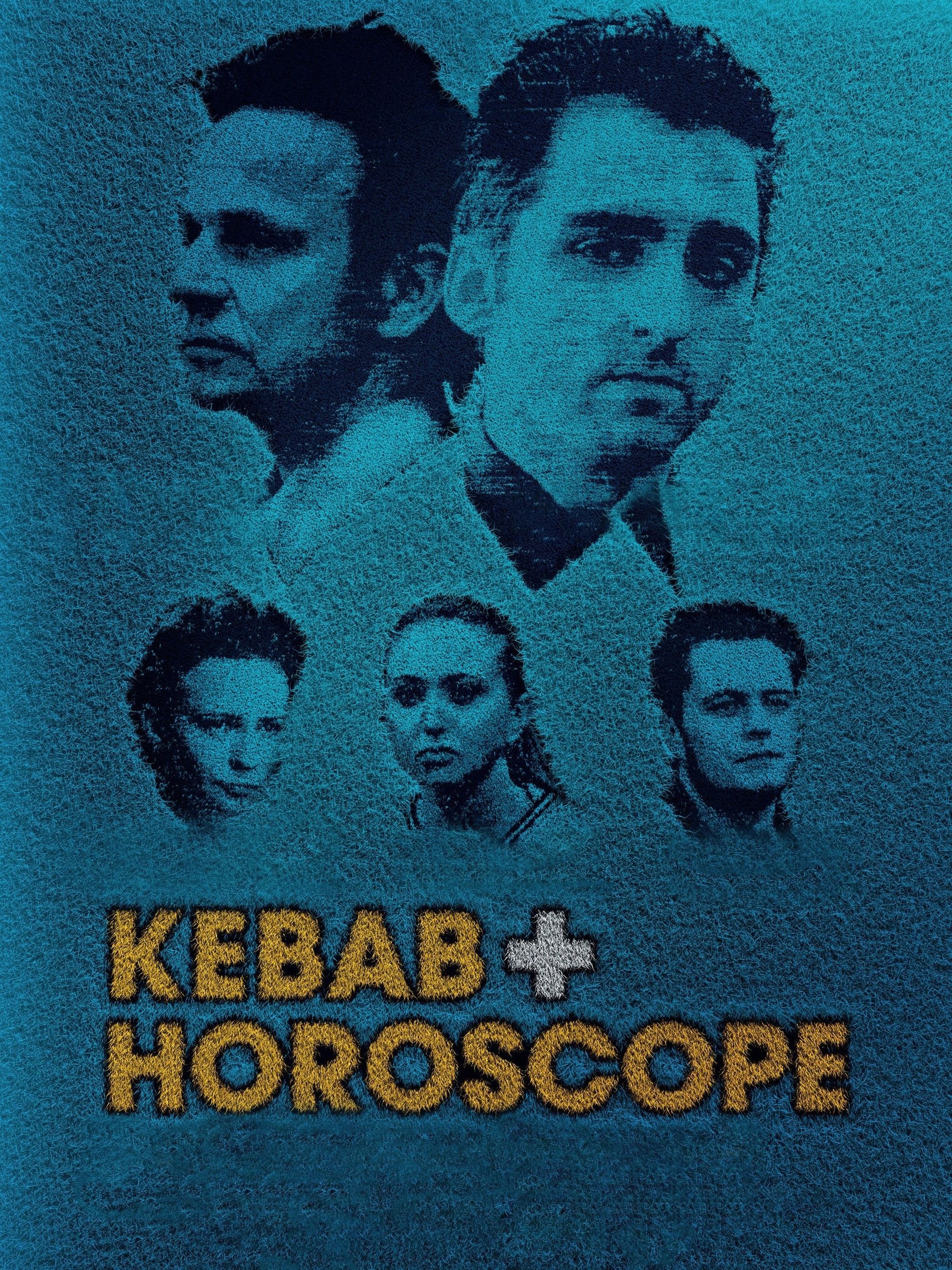 Poster of the movie Kebab & Horoscope