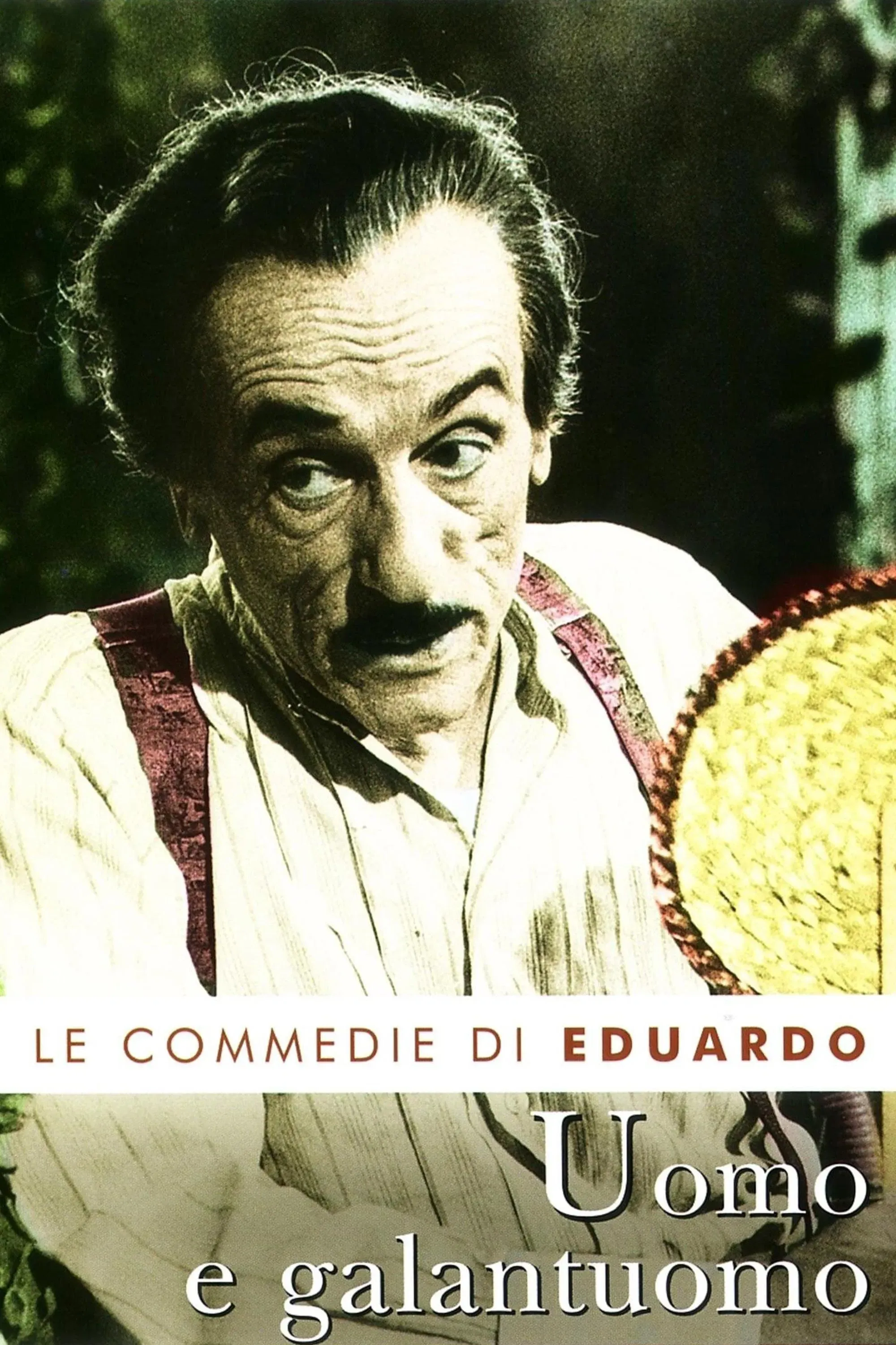 Poster of the movie Uomo e galantuomo