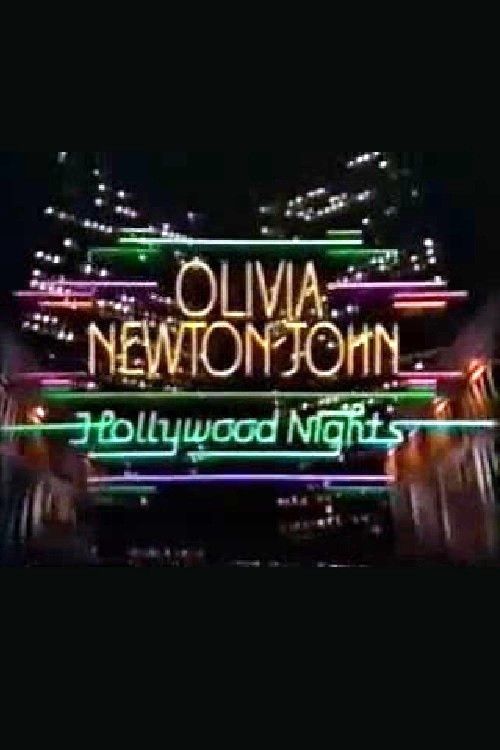 Poster of the movie Olivia Newton-John: Hollywood Nights