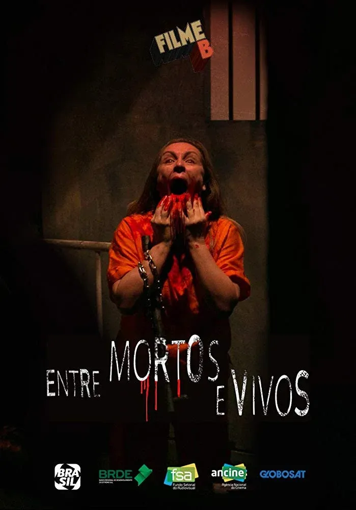 Poster for Filme B - Entre Mortos e Vivos