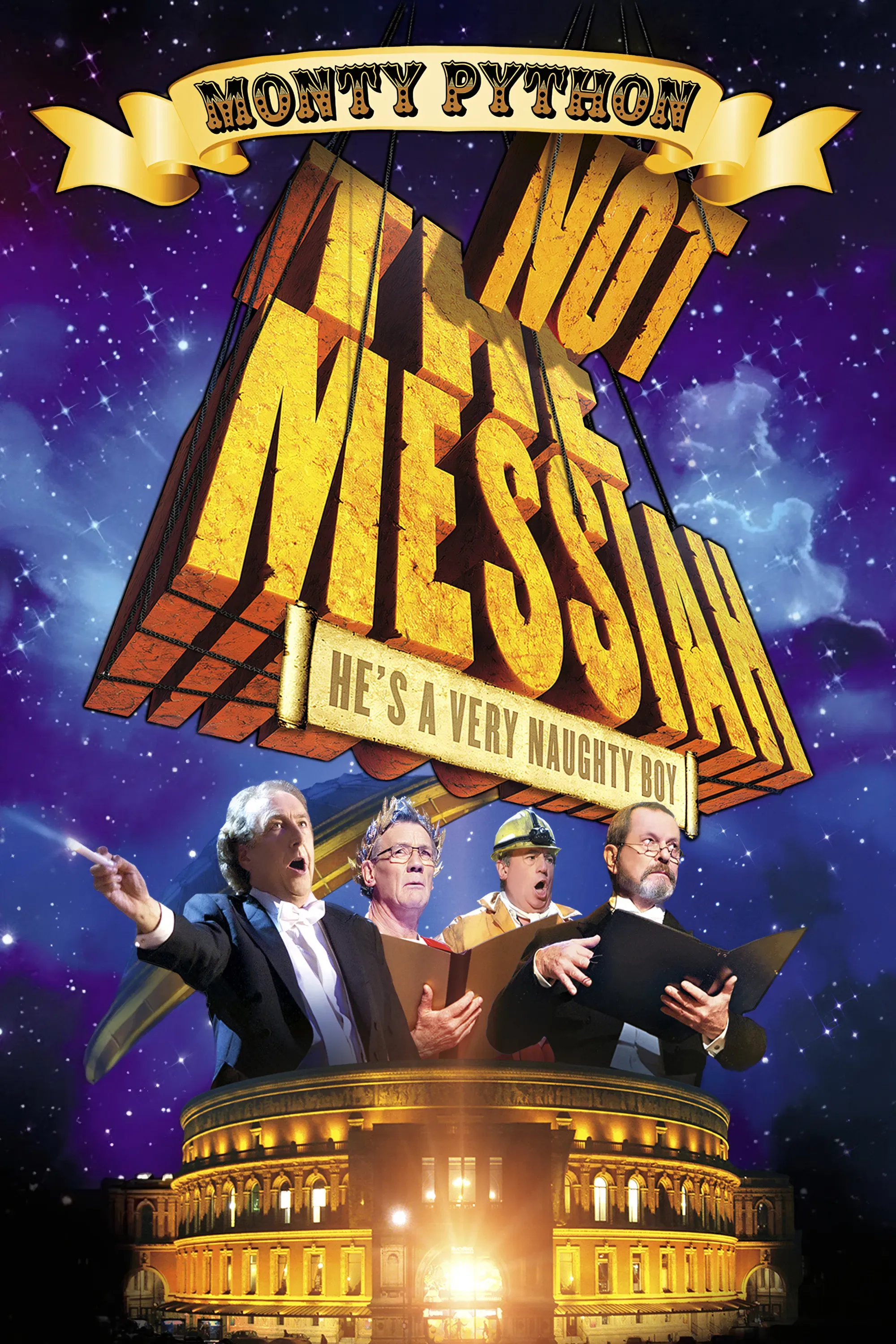 Poster of the movie Not the Messiah (He's a Very Naughty Boy)