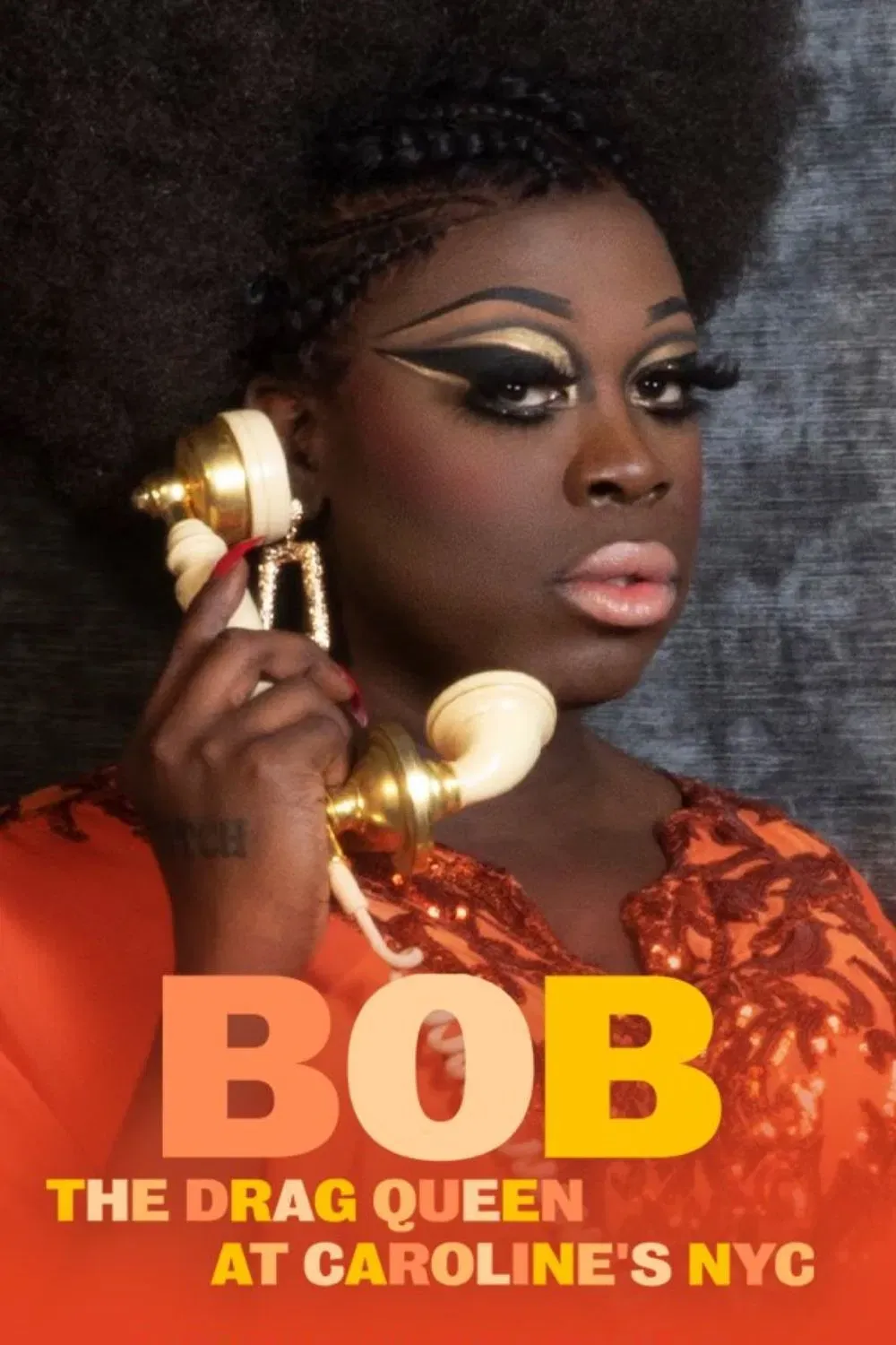 Poster of the movie Bob the Drag Queen: Live at Caroline's