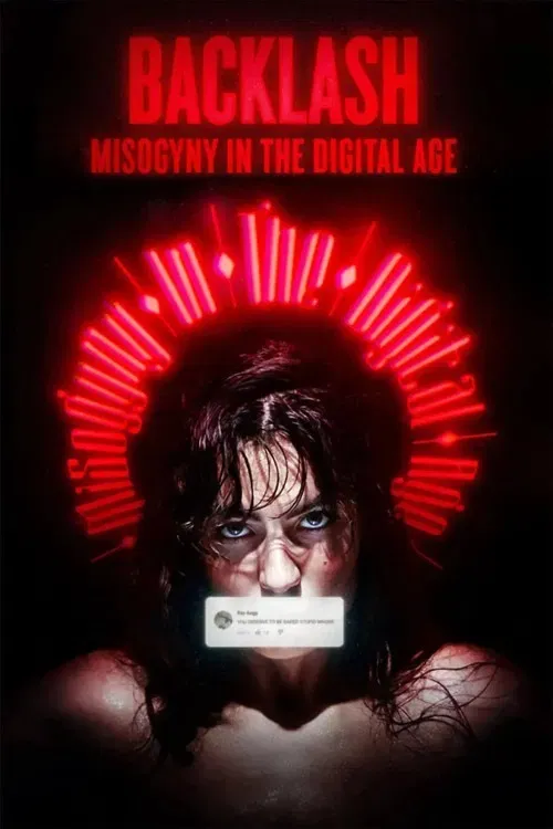 Poster of the movie Backlash: Misogyny in the Digital Age