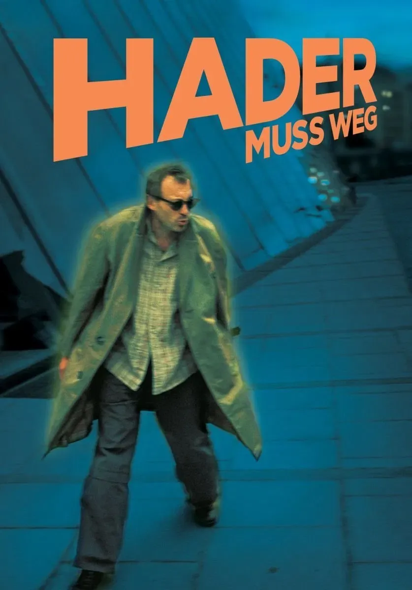 Poster of the movie Hader muss weg!