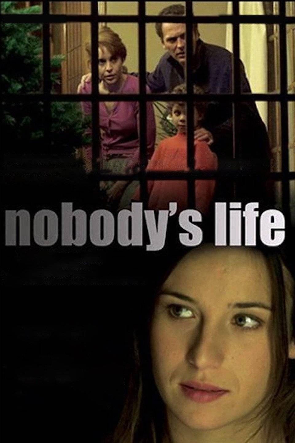 Poster of the movie Nobody's Life