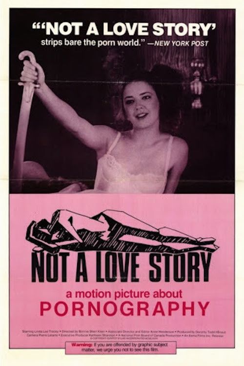 Poster of the movie Not a Love Story: A Film About Pornography