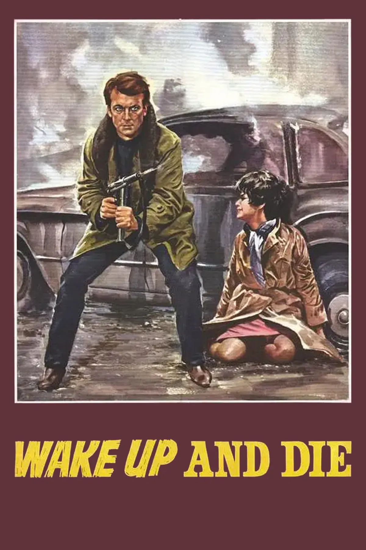 Poster of the movie Wake Up and Die