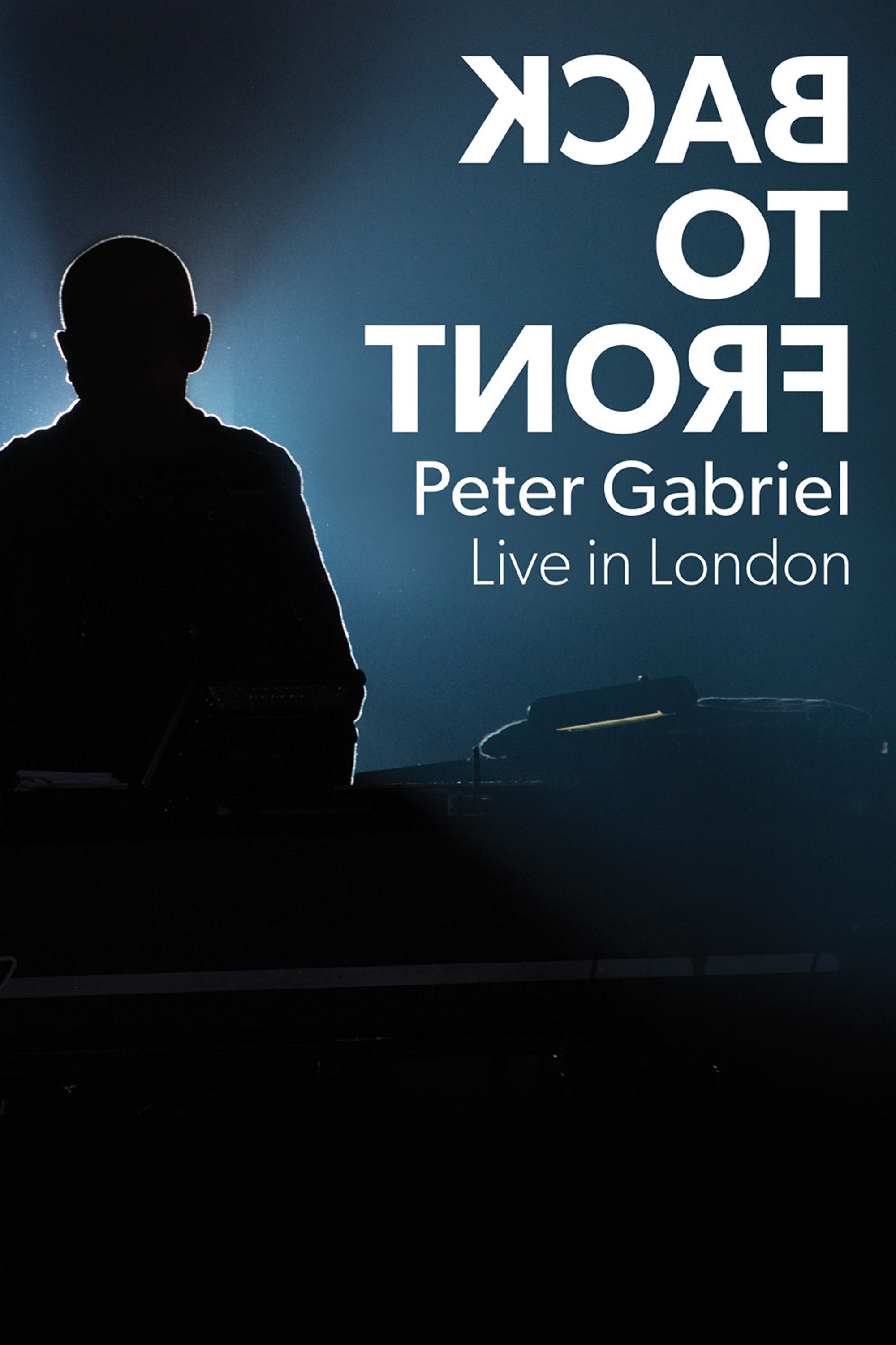 Poster of the movie Peter Gabriel - Back to Front