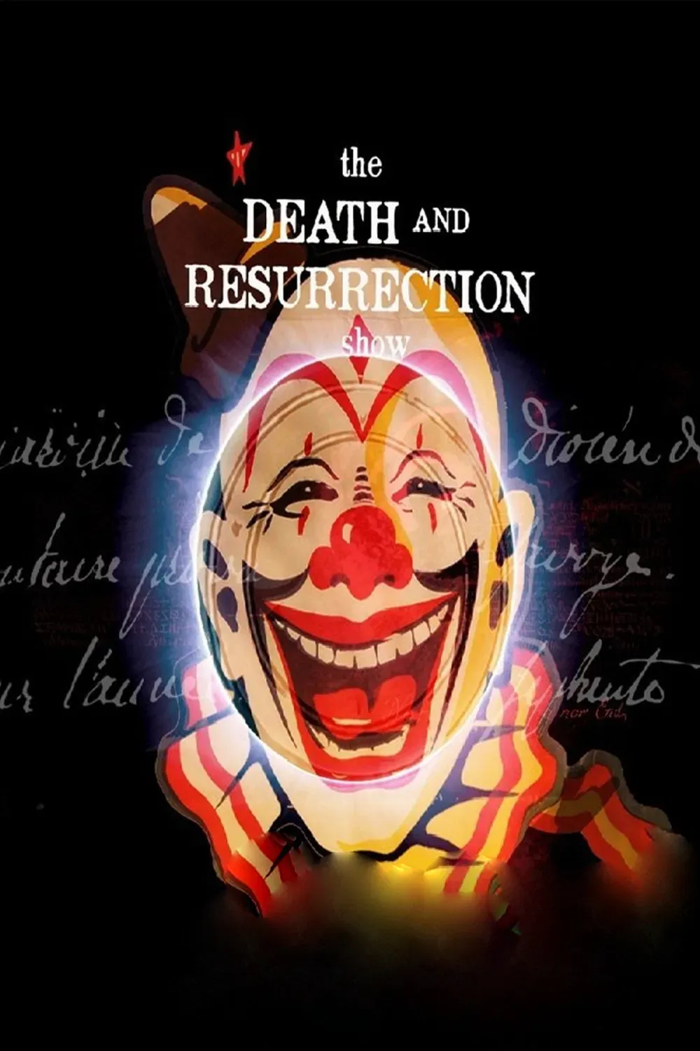 Poster of the movie The Death and Resurrection Show
