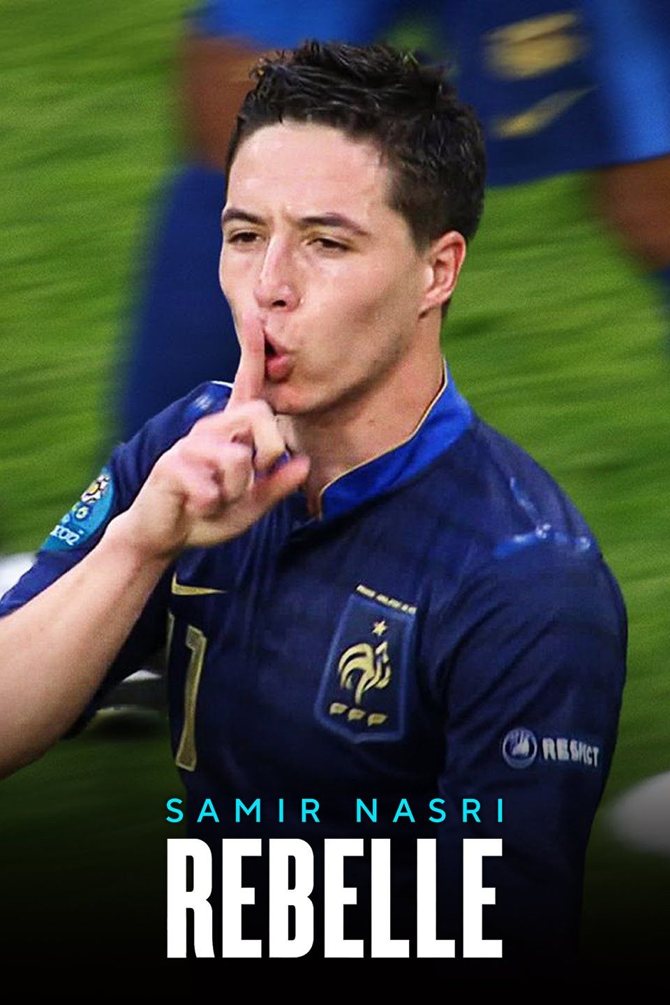 Poster of the movie Samir Nasri : Rebelle