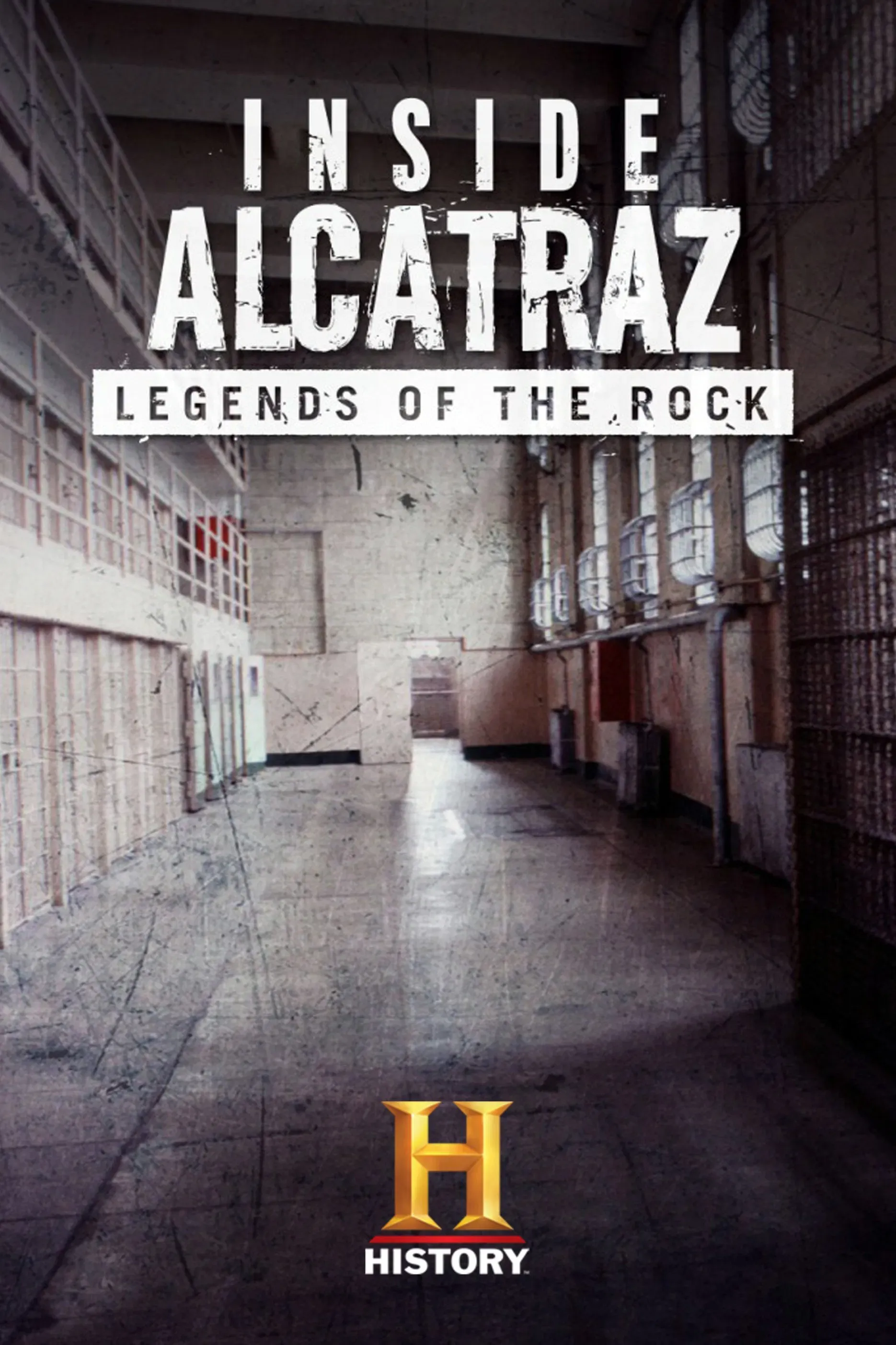 Poster of the movie Inside Alcatraz: Legends of the Rock
