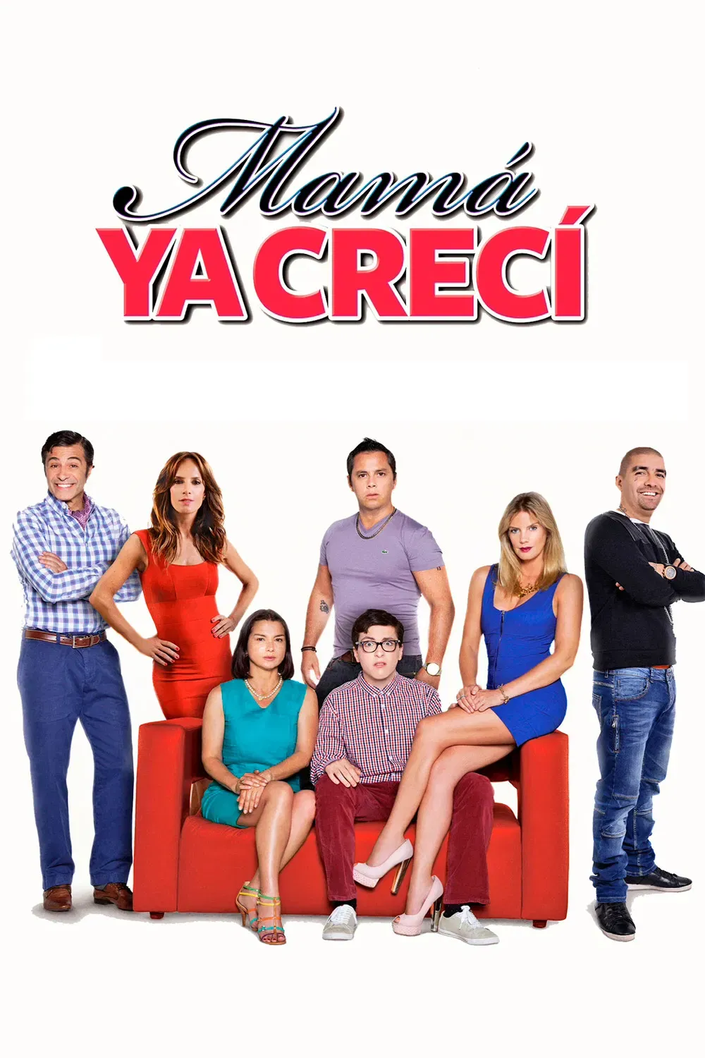 Poster of the movie Mamá Ya Crecí