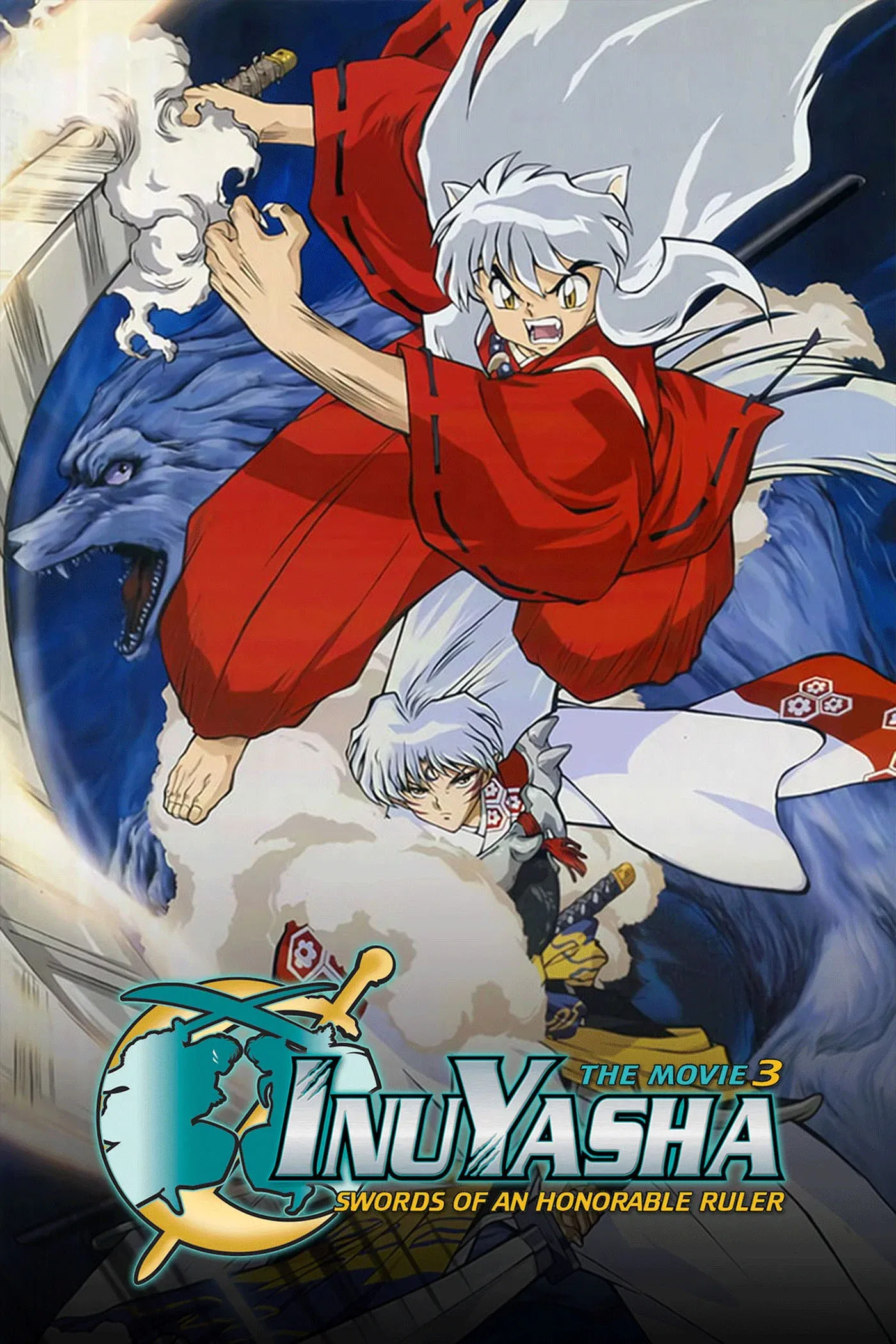 Poster of the movie Inuyasha the Movie 3: Swords of an Honorable Ruler