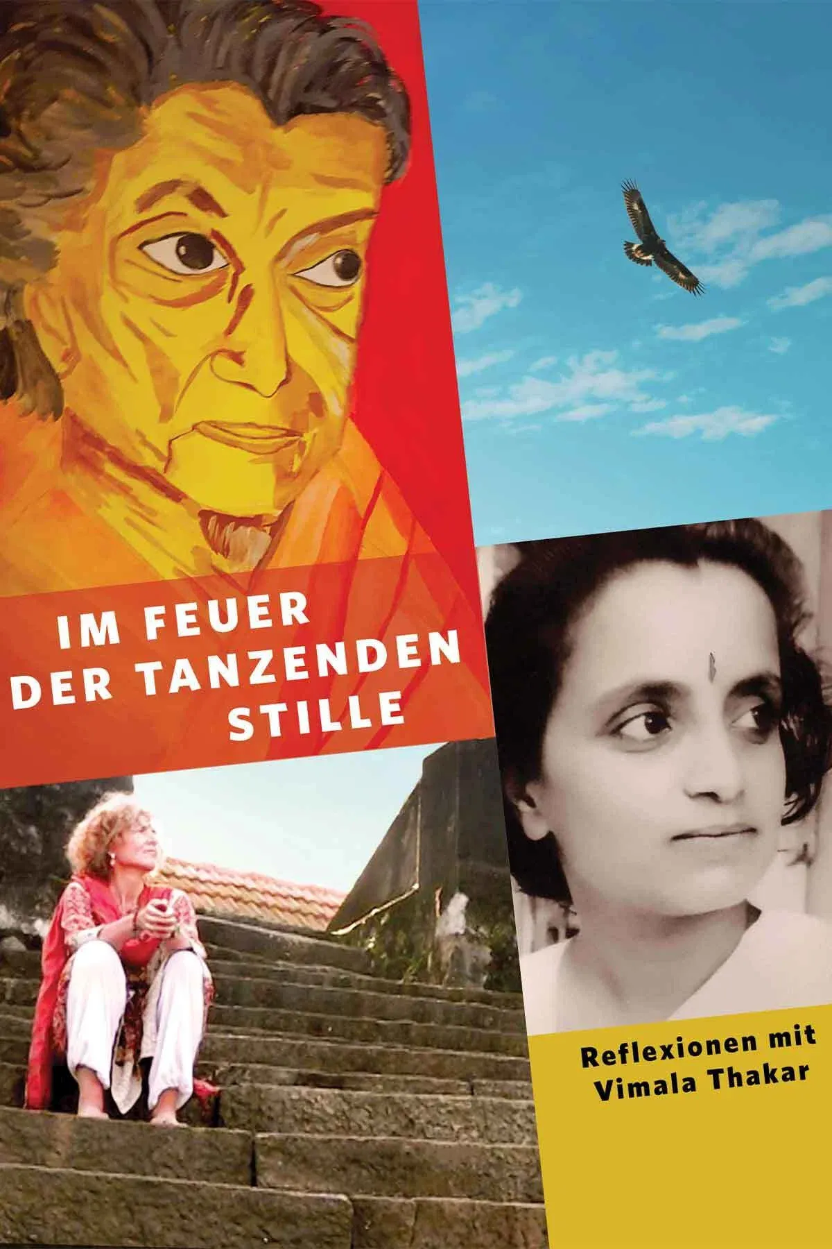 Poster for In the Fire of Dancing Stillness - Reflections with Vimala Thakar