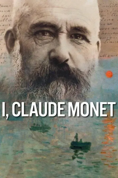 Poster of the movie I, Claude Monet