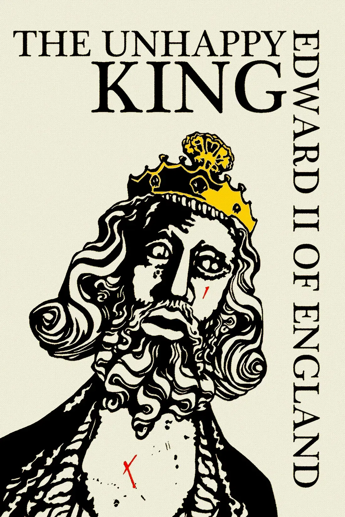 Poster of the movie Edward II of England: The Unhappy King