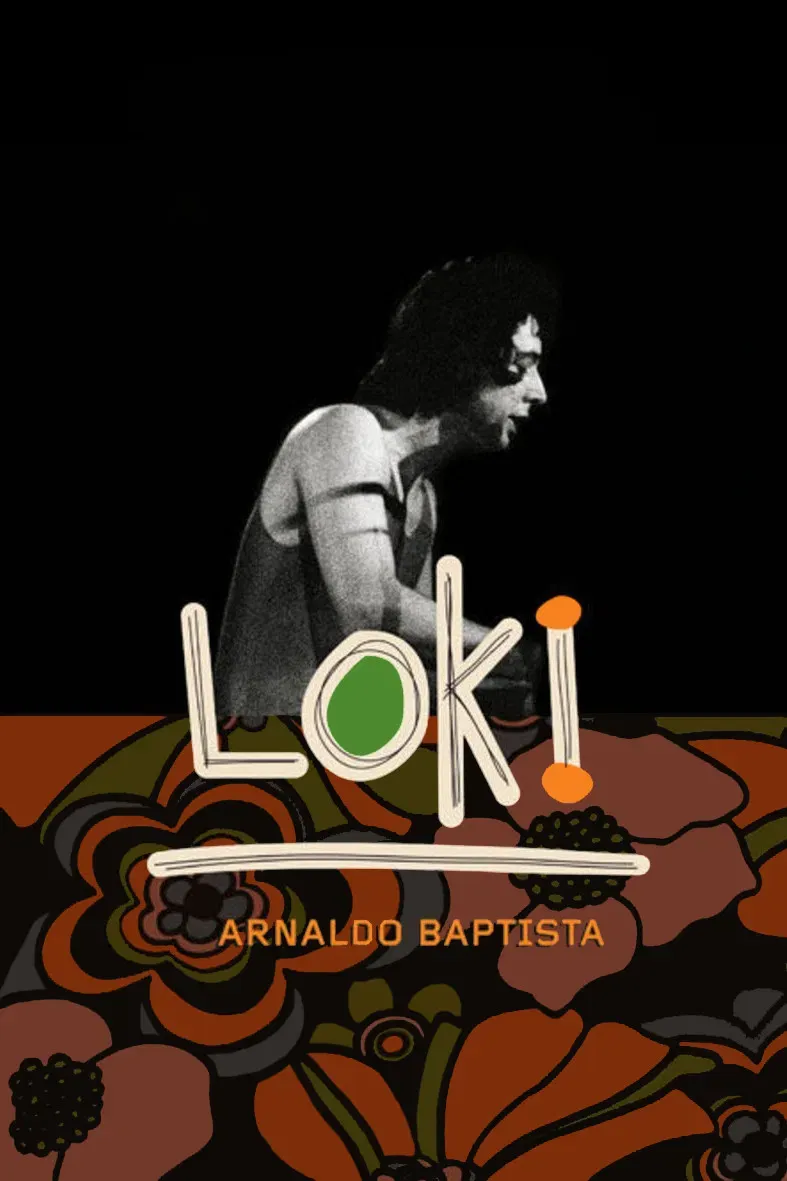 Poster of the movie Loki: Arnaldo Baptista
