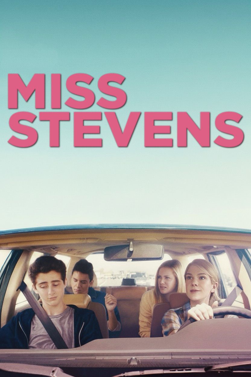 Poster of the movie Miss Stevens
