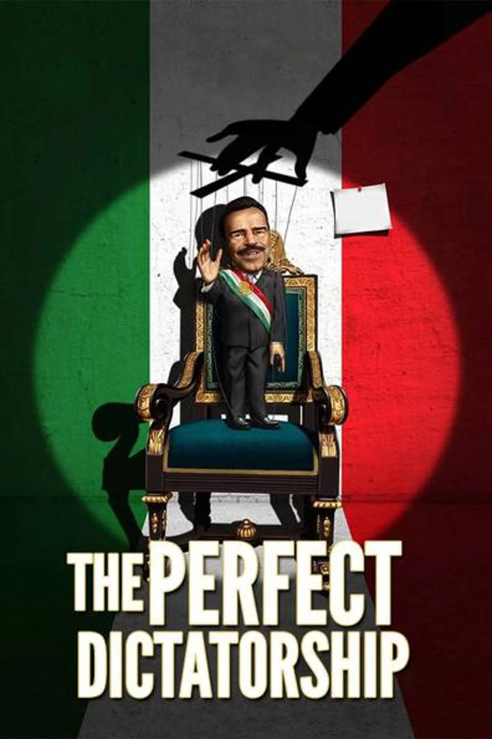Poster of the movie The Perfect Dictatorship