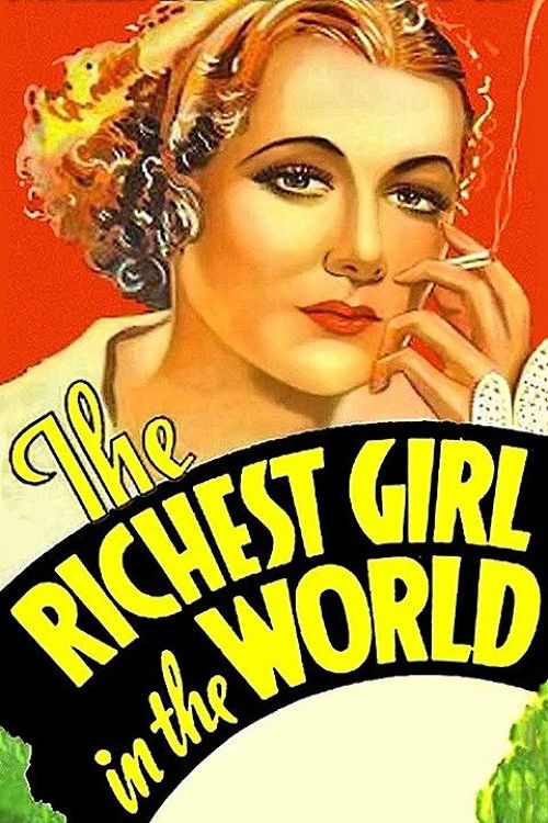 Poster of the movie The Richest Girl in the World