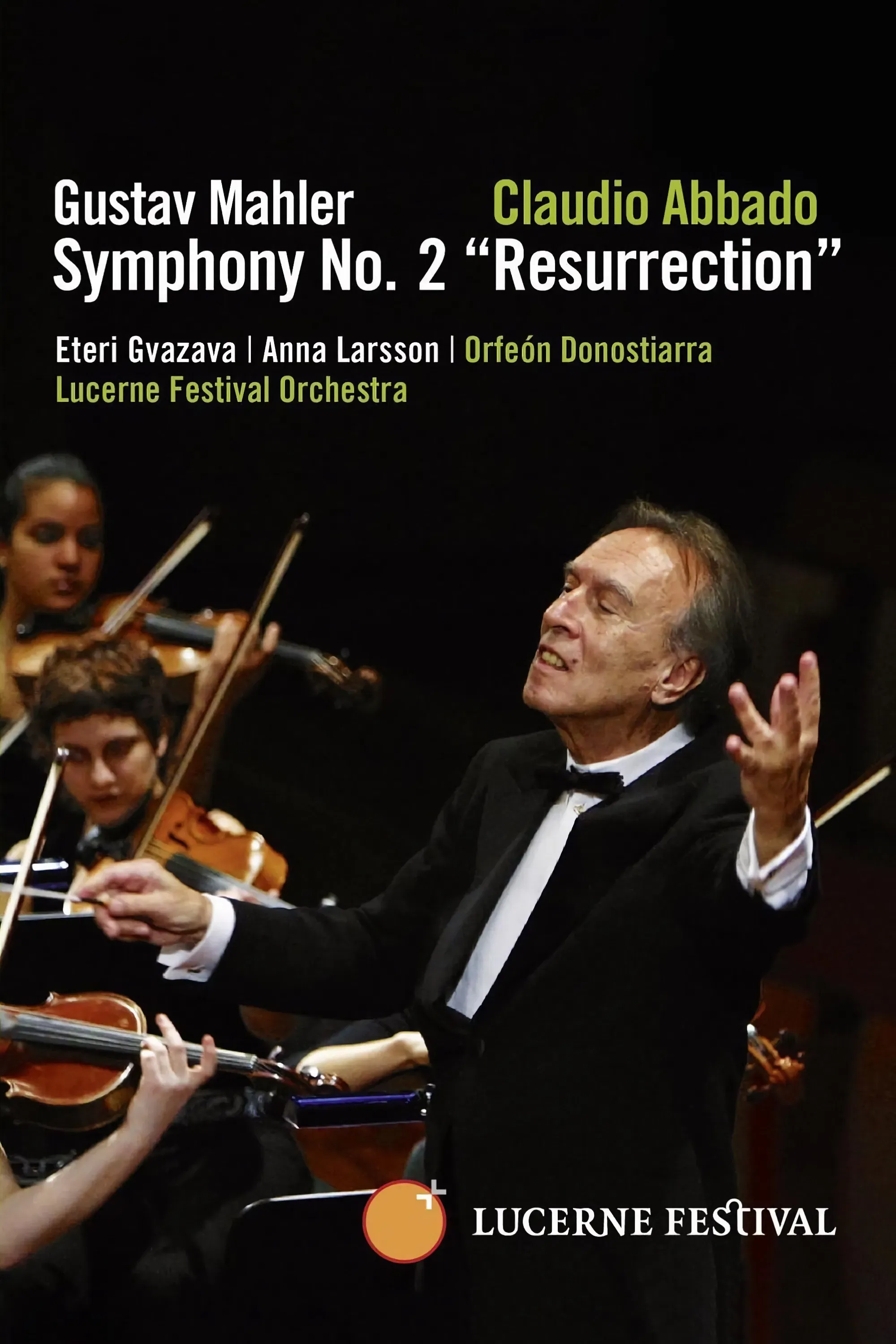 Poster of the movie Mahler: Symphony No. 2 “Resurrection” – Lucerne Festival