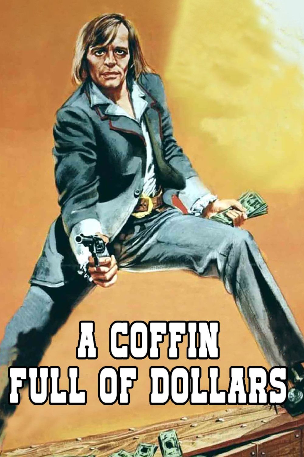 Poster of the movie Coffin Full of Dollars